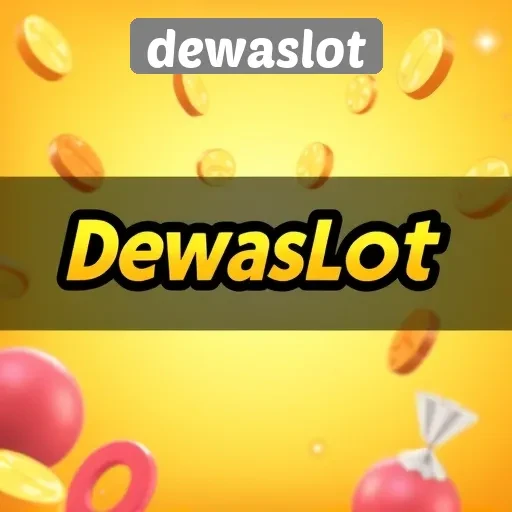 Fitur Unggulan yang Ditawarkan oleh Dewaslot